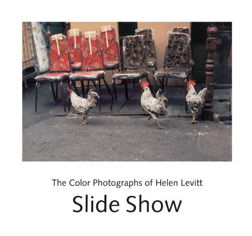 Helen Levitt Slide Show 写真集 SLIDE SHOW by Helen Levitt (5-Jan-2006) Hardcover: Helen